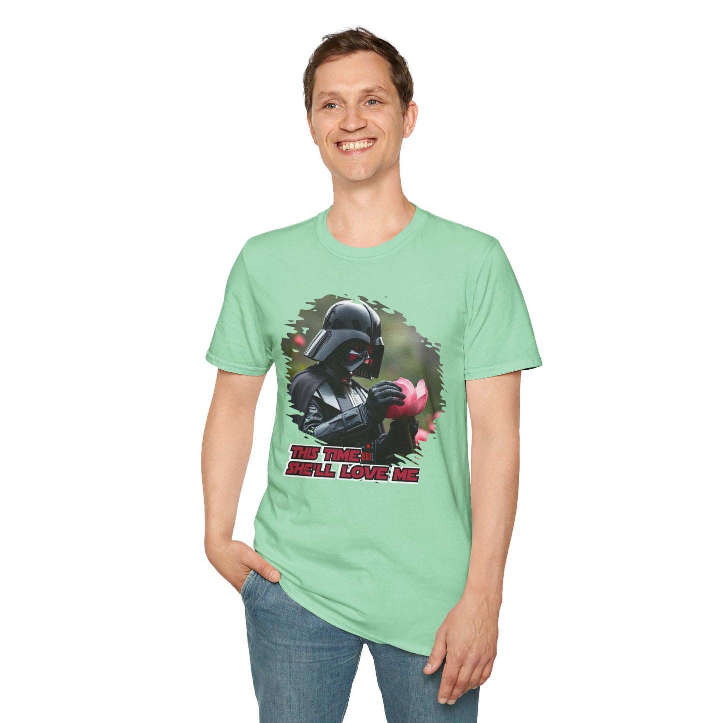 This Time She’ll Love Me, Funny Romantic Tee, Great Gift for Sci-Fi Fans, Nerdy Valentine Humor